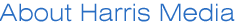 About Harris Media